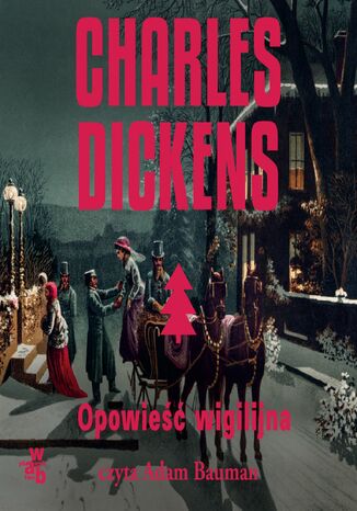 Opowieść wigilijna Charles Dickens - audiobook MP3