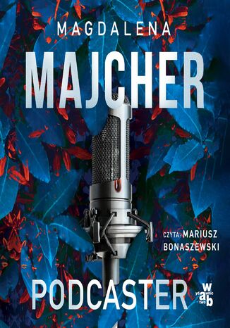 Podcaster Magdalena Majcher - okladka książki