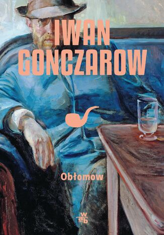 Obłomow Iwan Gonczarow - okladka książki