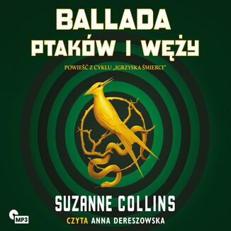 Ballada ptaków i węży Suzanne Collins - okladka książki
