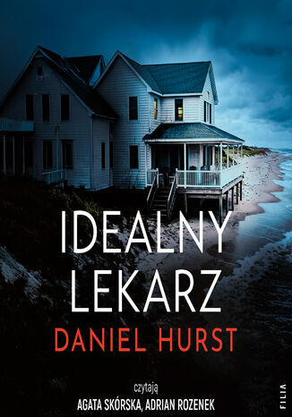 Żona lekarza (Tom 5). Idealny lekarz Daniel Hurst - okladka książki