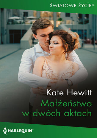 Małżeństwo w dwóch aktach Kate Hewitt - okladka książki