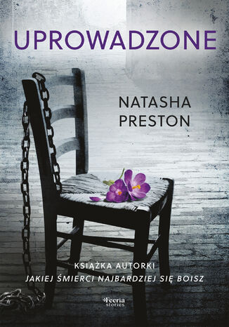 Uprowadzone Natasha Preston - okladka książki