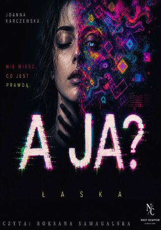 A ja? Łaska Joanna Karczewska - okladka książki