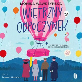 Wietrzny odpoczynek Monika Wawrzyńska - audiobook MP3