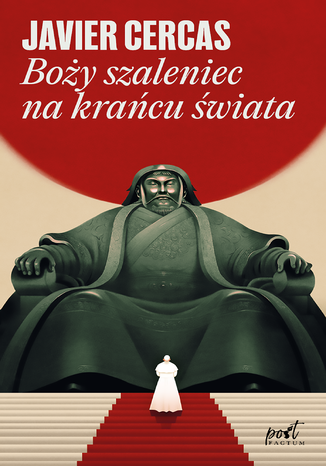 Boży szaleniec na krańcu świata Javier Cercas - okladka książki