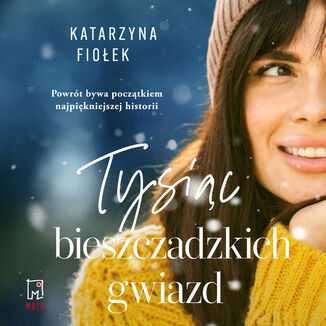 Tysiąc bieszczadzkich gwiazd Katarzyna Fiołek - audiobook MP3