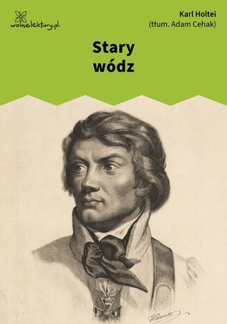 Stary wódz Karl Holtei - okladka książki
