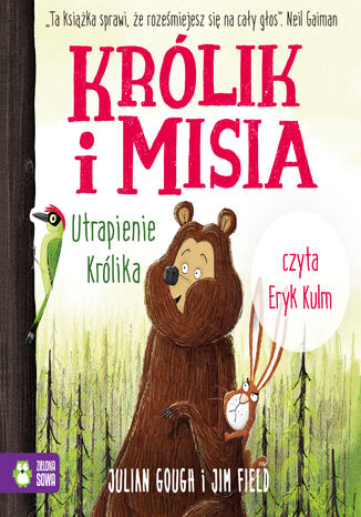Królik i Misia. Królik i Misia. Utrapienie Królika Julian Gough - okladka książki
