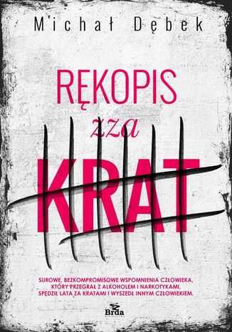 Rękopis zza krat Michał Dębek - okladka książki