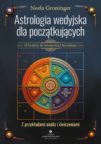 Astrologia wedyjska dla początkujących Neela Groninger - okladka książki