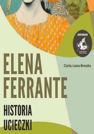 Historia ucieczki Elena Ferrante - audiobook MP3