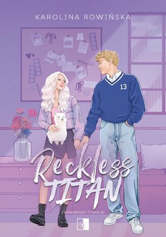 Reckless Titan Karolina Rowińska - okladka książki