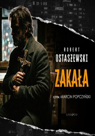 Zakała. Tom 4. Nadkomisarz Polański Robert Ostaszewski - okladka książki