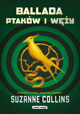 Ballada ptaków i węży Suzanne Collins - okladka książki