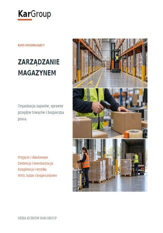 Zarządzanie magazynem Kar-Group - okladka książki