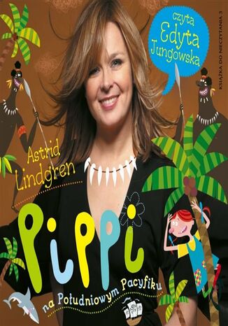 Pippi na Południowym Pacyfiku. Część 3 Astrid Lindgren - okladka książki