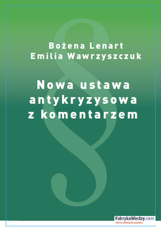 Nowa ustawa antykryzysowa z komentarzem Wawrzyszczuk Emilia - okladka książki
