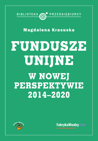 Fundusze unijne w nowej perspektywie Magdalena Krasuska - okladka książki