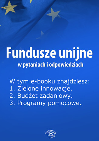 Fundusze unijne w pytaniach i odpowiedziach, wydanie maj 2014 r Anna Śmigulska-Wojciechowska - okladka książki