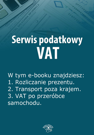 Serwis podatkowy VAT, wydanie styczeń 2014 r Rafał Kuciński - okladka książki