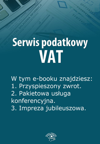 Serwis podatkowy VAT, wydanie maj 2014 r Rafał Kuciński - okladka książki