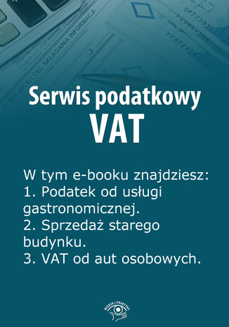 Serwis podatkowy VAT, wydanie lipiec 2014 r Rafał Kuciński - okladka książki