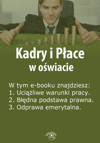 Kadry i Płace w oświacie, wydanie czerwiec 2014 r Agnieszka Rumik - okladka książki