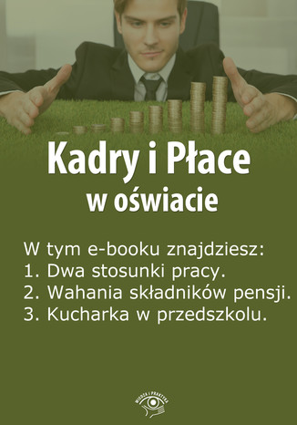 Kadry i Płace w oświacie, wydanie lipiec 2014 r Agnieszka Rumik - okladka książki