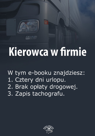 Kierowca w firmie, wydanie kwiecień 2014 r Praca zbiorowa - okladka książki