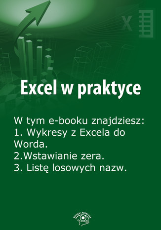 Excel w praktyce, wydanie lipiec 2014 r Rafał Janus - okladka książki