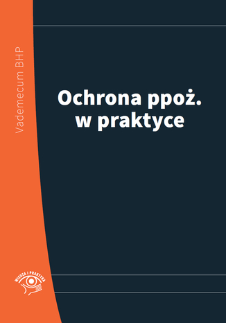 Ochrona ppoż. w praktyce 2014 Praca zbiorowa - okladka książki