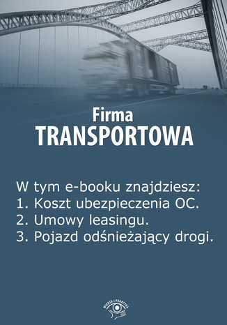 Firma transportowa, wydanie styczeń 2014 r Izabela Kunowska - okladka książki