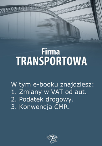 Firma transportowa, wydanie marzec 2014 r Izabela Kunowska - okladka książki
