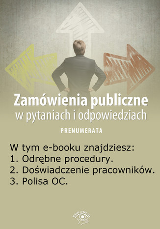 Zamówienia publiczne w pytaniach i odpowiedziach, wydanie maj 2014 r Praca zbiorowa - okladka książki