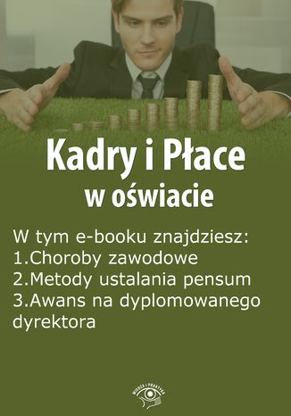 Kadry i Płace w oświacie, wydanie październik 2014 r Agnieszka Rumik - okladka książki