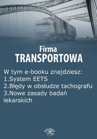 Firma transportowa, wydanie wrzesień 2014 r Izabela Kunowska - okladka książki