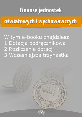 Finanse jednostek oświatowych i wychowawczych, wydanie listopad 2014 r Opracowanie zbiorowe - okladka książki