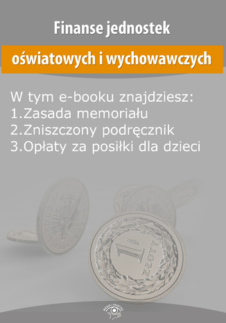 Finanse jednostek oświatowych i wychowawczych, wydanie grudzień 2014 r Opracowanie zbiorowe - okladka książki