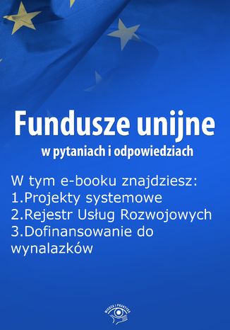 Fundusze unijne w pytaniach i odpowiedziach, wydanie grudzień 2014 r Anna Śmigulska-Wojciechowska - okladka książki