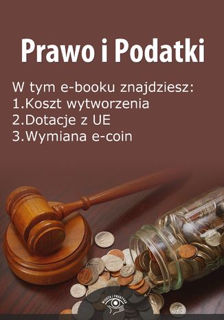 Prawo i Podatki, wydanie kwiecień 2014 r Opracowanie zbiorowe - okladka książki