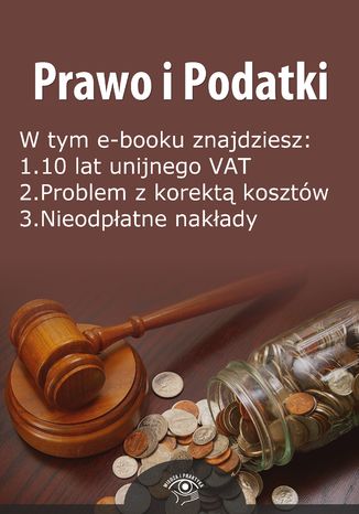 Prawo i Podatki, wydanie lipiec 2014 r Opracowanie zbiorowe - okladka książki