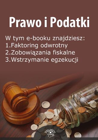 Prawo i Podatki, wydanie październik 2014 r Opracowanie zbiorowe - okladka książki