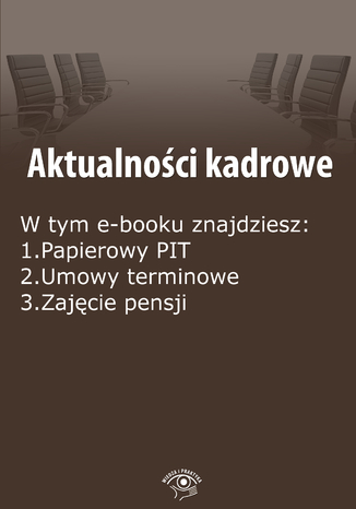 Aktualności kadrowe, wydanie styczeń 2015 r Szymon Sokolik - okladka książki
