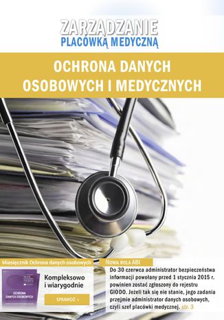 Zarządzanie placówką medyczną - Ochrona danych osobowych i medycznych Piotr Glen, Piotr Janiszewski - okladka książki