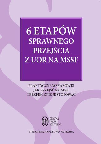 6 etapów sprawnego przejścia z UOR na MSSF Marcin Krupa - okladka książki