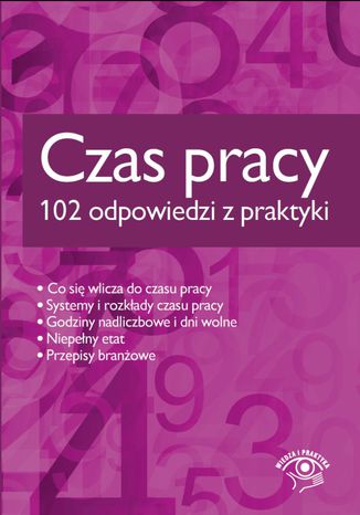 Czas pracy - 102 odpowiedzi z praktyki Praca zbiorowa - okladka książki