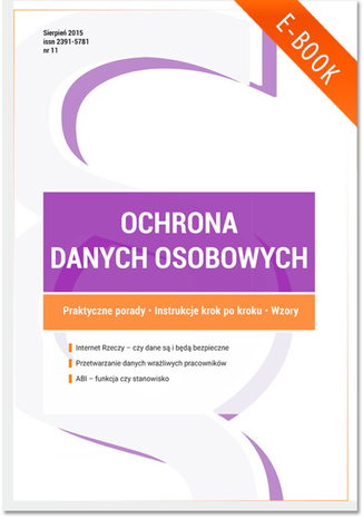 Ochrona danych osobowych - wydanie sierpień 2015 r Praca zbiorowa - okladka książki