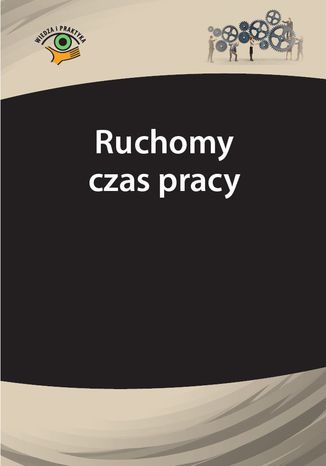 Ruchomy czas pracy Joanna Kaleta - okladka książki