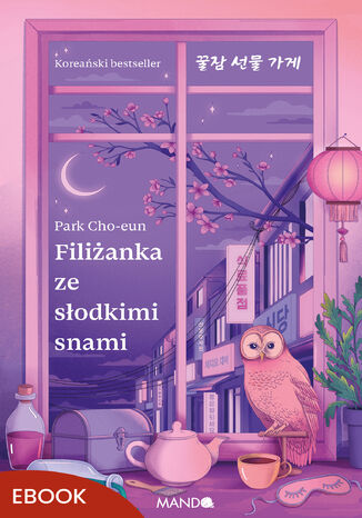 Filiżanka ze słodkimi snami Park Cho-eun - okladka książki